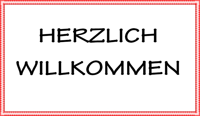 Herzlich Willkommen